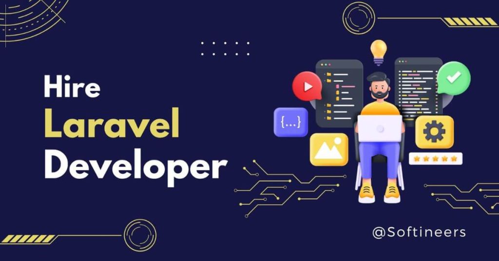 Hire a Laravel Developer for Your Business